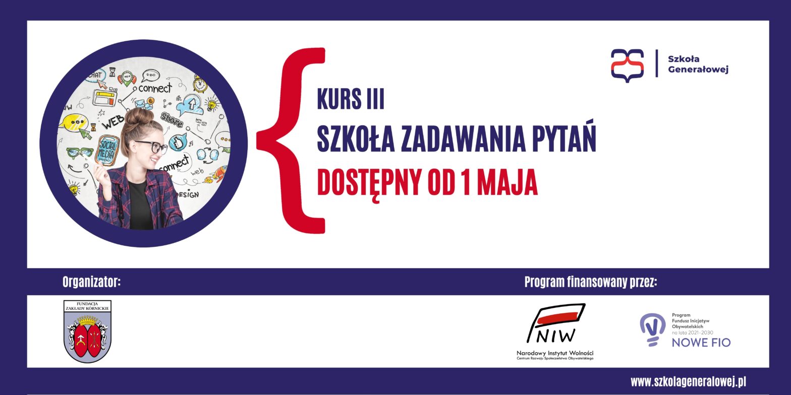Szkoła Generałowej - kurs III